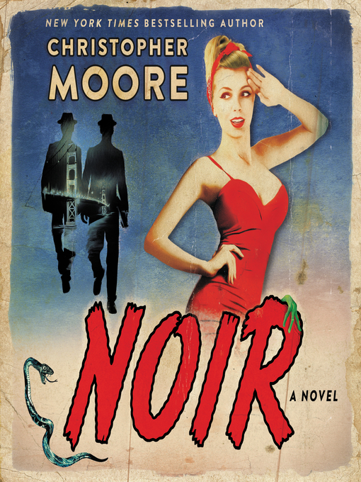 Title details for Noir by Christopher Moore - Wait list